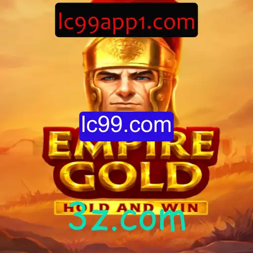 Descubra o Fascinante Mundo de EmpireGold: Um Guia Completo com LC99.com